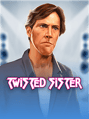 Twisted Sister