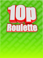10p Roulette