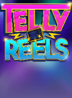 Telly Reels